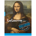 Le Louvre - The guide of the visit 1h30 chrono