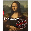 Le Louvre - Le guide de la visite 1h30 chrono