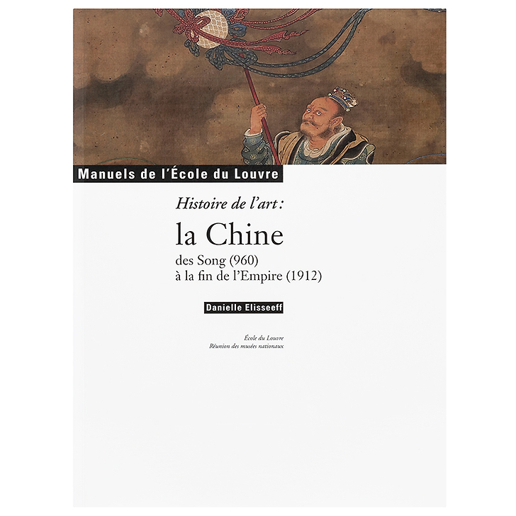 Histoire de l'art : la Chine des Song (960) à la fin de l'Empire (1912)