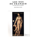 Cranach et son temps